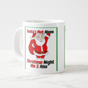 Santa Not Alone Jumbo Speciality Coffee Mug