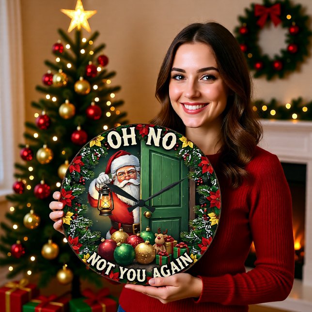 Santa Oh No Not Again Large Clock (Creator Uploaded)