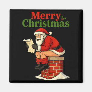 Santa Ong Down Chimney Shirt Funny Naughty Xmas Sa Magnet