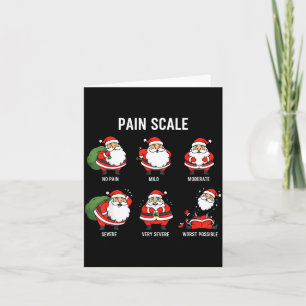 Santa Pain Scale Funny Christmas Design For Nurse  Card