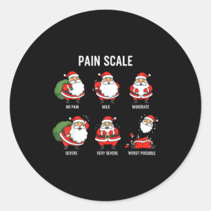 Santa Pain Scale Funny Christmas Design For Nurse Classic Round Sticker