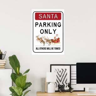 Santa Parking Only Funny Christmas Design Poster