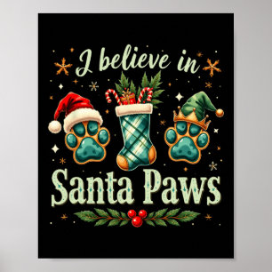 Santa Paw Men Woman Kids Girl Christmas Tee Poster