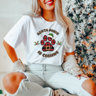 Santa Paws Is Coming T-Shirt