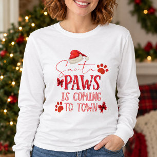 Santa Paws is Coming to Town Christmas Typography T-Shirt