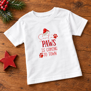 Santa Paws is Coming to Town Christmas Typography Toddler T-Shirt