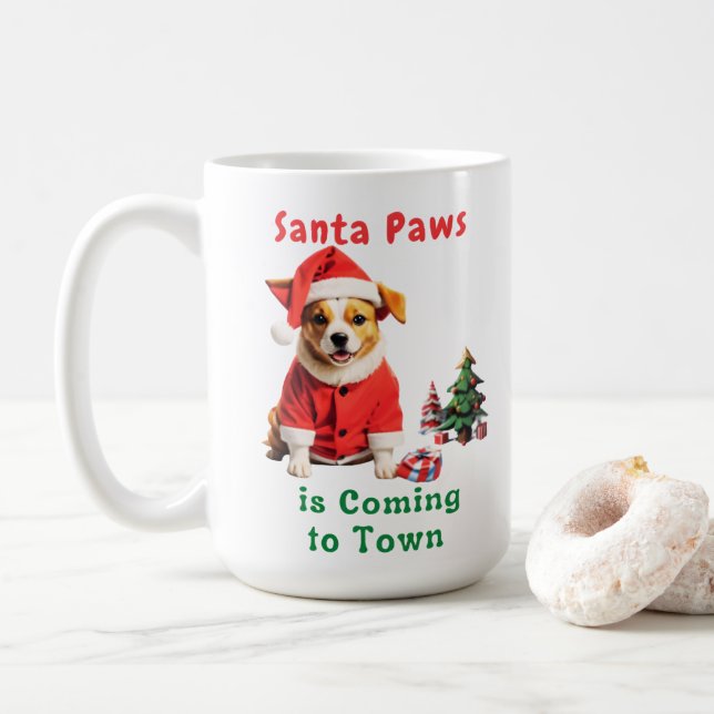 Santa Paws is Coming to Town Festive Pet Coffee Mug (With Donut)