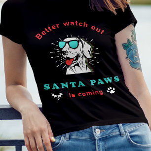 Santa Paws is Coming Vintage Christmas T-Shirt