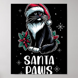Santa Paws Tuxedo Cat Wearing Santa Hat Christmas  Poster
