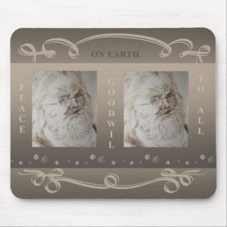 Santa PEACE ON EARTH GOODWILL TO ALL Mouse Mat