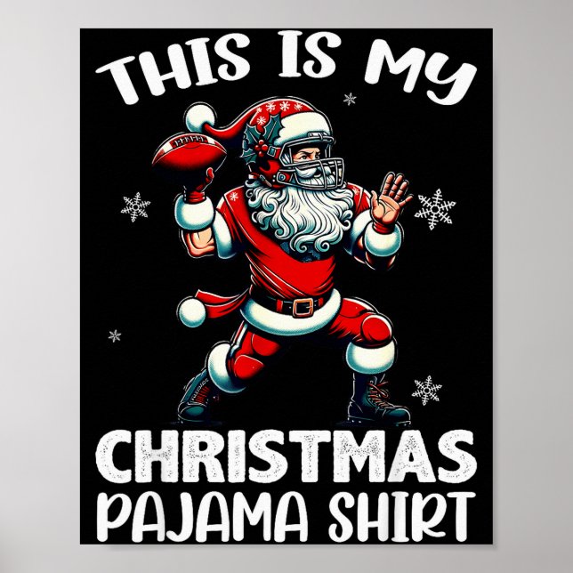 Santa Playing American Football, This Is My Christ Poster (Front)