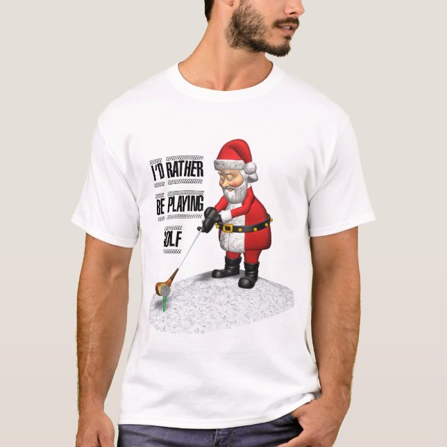 SANTA PLAYING GOLF T-Shirt (Front)