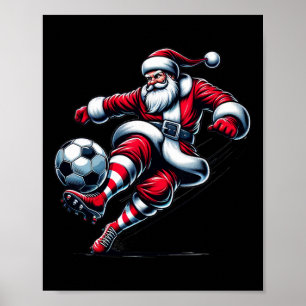Santa Plays Soccer Christmas Sports Women Men Kids Poster