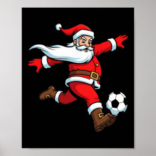Santa Plays Soccer Christmas Sports Women Men Kids Poster