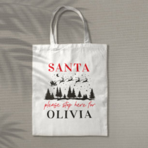 Santa please stop here for Christmas traditional T Tote Bag
