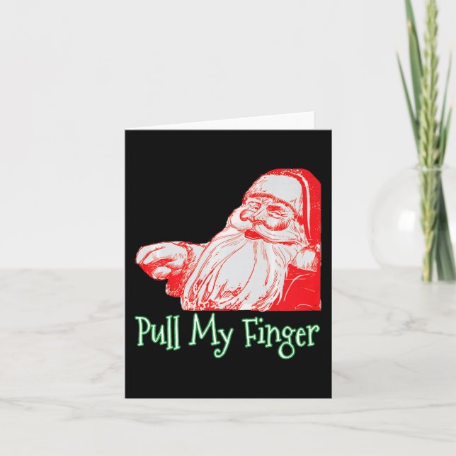 Santa Pull My Finger Funny Christmas Fart Humour P Card (Front)