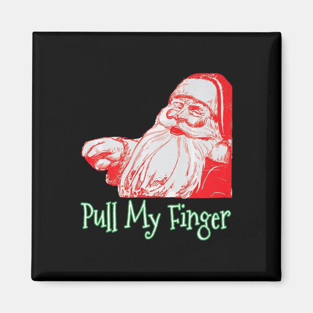 Santa Pull My Finger Funny Christmas Fart Humour P Magnet (Front)