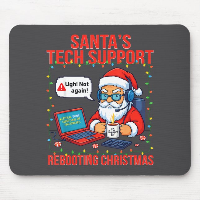 Santa Rebooting Support Engineer s Tech Smile Mouse Mat (Front)