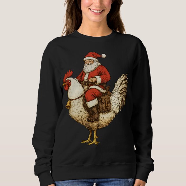 santa riding rooster sweatshirt (Front)
