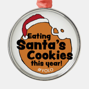 Santa’s Cookies Yolo Hashtag Christmas Cookie Metal Tree Decoration