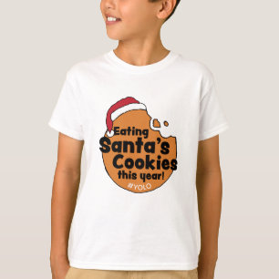 Santa’s Cookies Yolo Hashtag Christmas Cookie T-Shirt