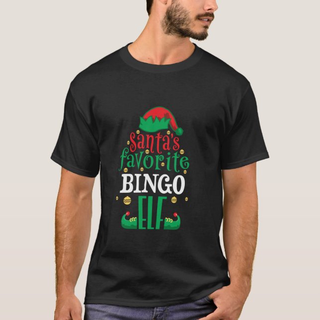 Santa s Favorite Bingo Elf Christmas Family Matchi T-Shirt (Front)