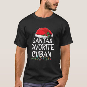 Santa s Favorite Cuban Christmas Santa Claus tree T-Shirt