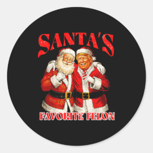 Santa’s Favorite Felon Trump Christmas Funny Chris Classic Round Sticker