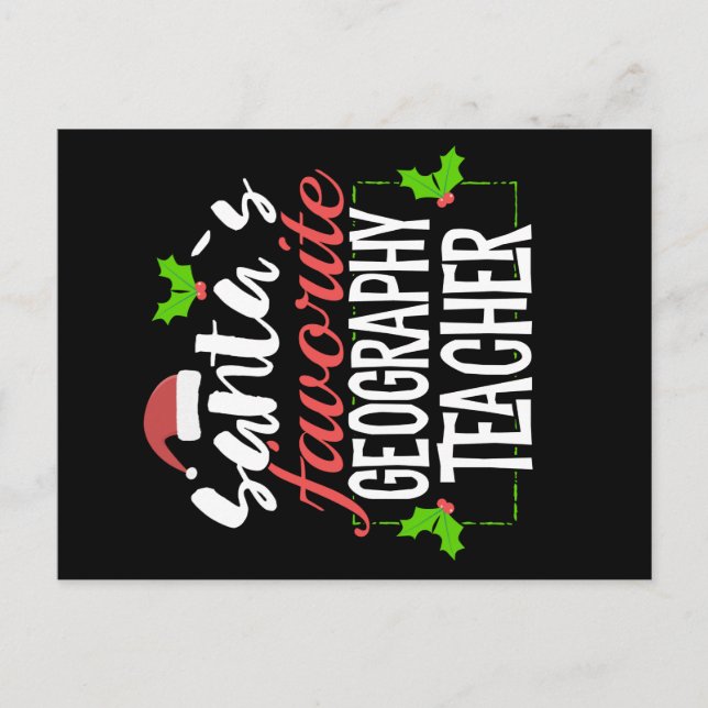 Santa’s Favorite Geography Teacher Funny Xmas Gift Holiday Postcard (Front)