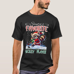 Santa s Favorite Hockey Player Raccoon Ice Hockey  T-Shirt