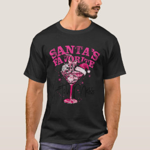 Santa s Favorite Hot Mess Funny Christmas Wine Xma T-Shirt