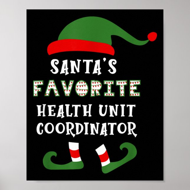 Santa S Favorite Huc Health Unit Coordinator Chris Poster (Front)