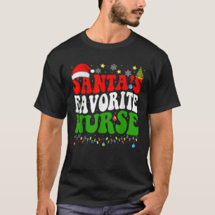 Santa s Favorite Nurse Christmas Nursing Xmas Nurs T-Shirt