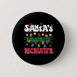 Santa S Favorite Recruiter Funny Santa Xmas Light  6 Cm Round Badge