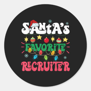 Santa S Favorite Recruiter Funny Santa Xmas Light  Classic Round Sticker