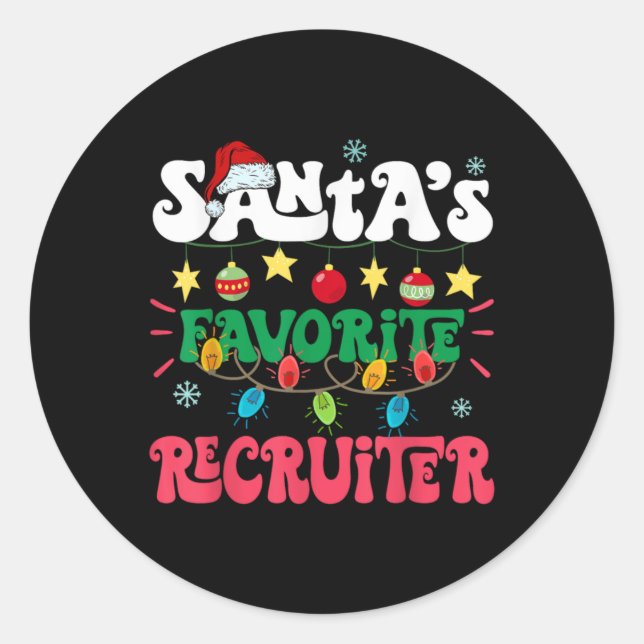 Santa S Favorite Recruiter Funny Santa Xmas Light  Classic Round Sticker (Front)