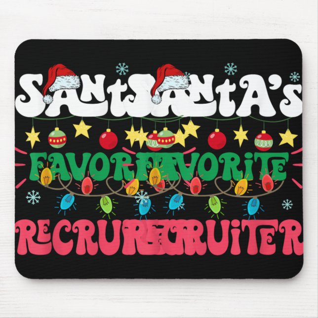 Santa S Favorite Recruiter Funny Santa Xmas Light  Mouse Mat (Front)