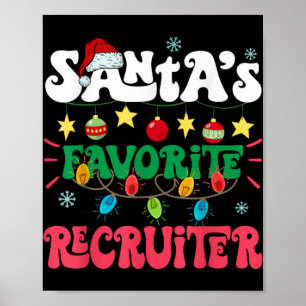 Santa S Favorite Recruiter Funny Santa Xmas Light  Poster