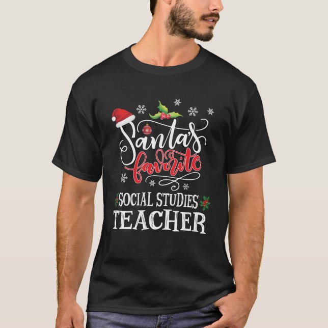 Santa s Favorite Social Studies S St Teacher Xmas  T-Shirt (Front)