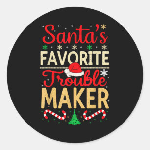 Santa’s Favorite Trouble Maker Funny Christmas  Classic Round Sticker