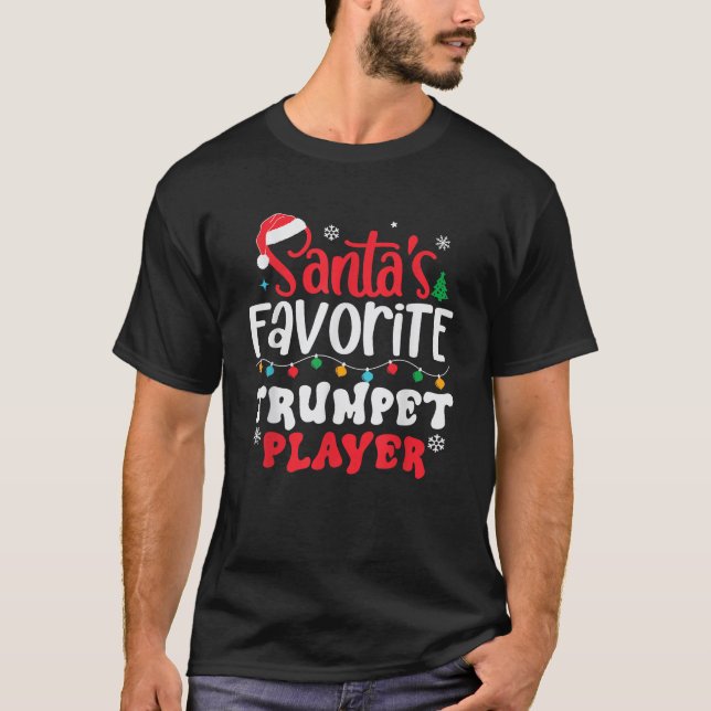Santa s Favorite Trumpet Player Santa Hat Light Ch T-Shirt (Front)