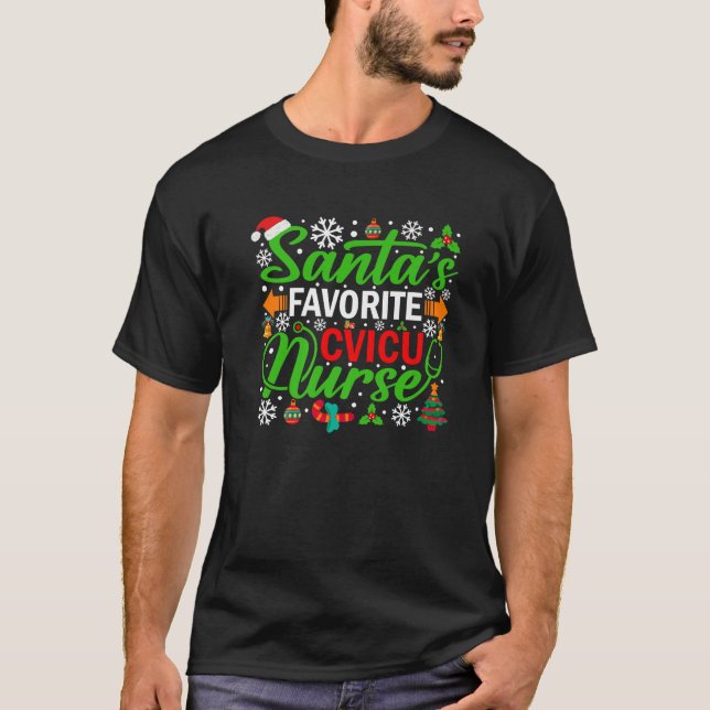 Santa s Favourite CVICU Nurse Shirt Funny Christma (Front)