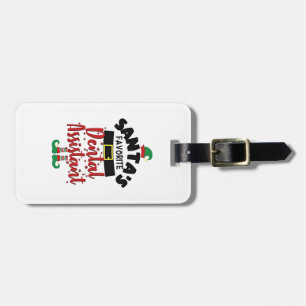 Santa’s Favourite Dental Assistance Christmas Sant Luggage Tag