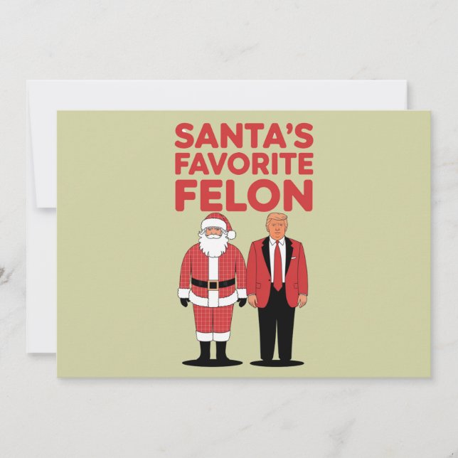 Santa’s Favourite Felon Trump Christmas Republican Holiday Card (Front)