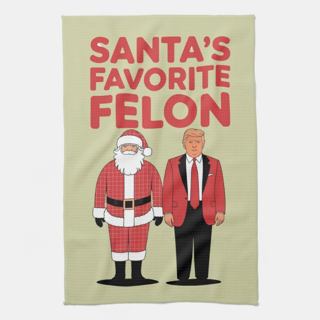 Santa’s Favourite Felon Trump Christmas Republican Tea Towel (Vertical)