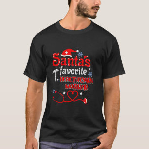 Santa s Favourite Healthcare Worker Stethoscope Ch T-Shirt