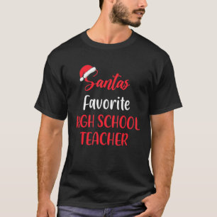 Santa’s Favourite High School Teacher Pajama Chris T-Shirt
