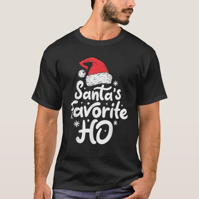 Santa s Favourite Ho Funny Christmas Women Xmas Sa T-Shirt (Front)