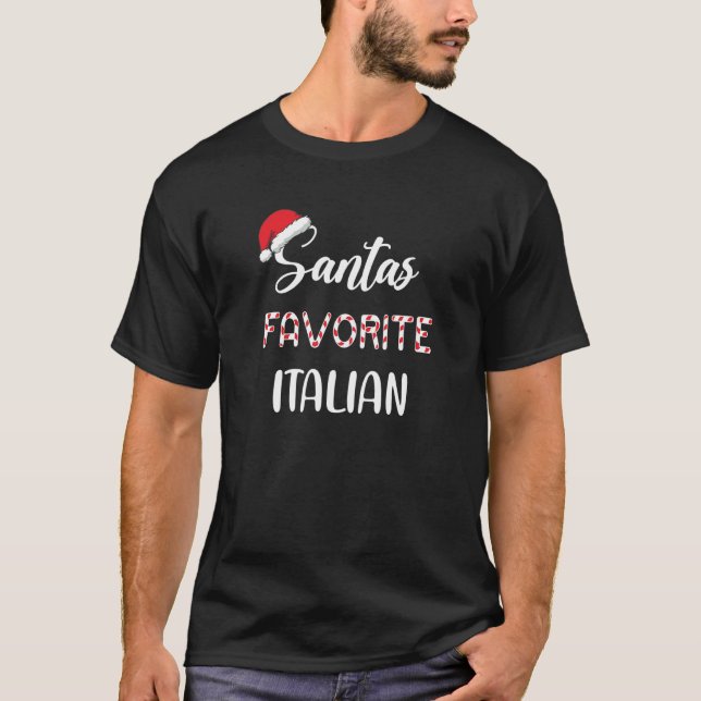 Santa’s Favourite Italian Pajama Christmas Xmas T-Shirt (Front)