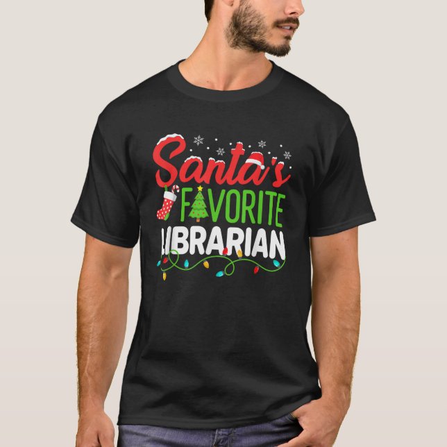 Santa s Favourite Librarian Christmas Library Book T-Shirt (Front)
